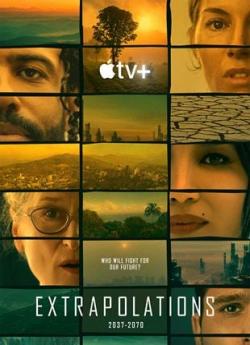 Extrapolations - Saison 1 wiflix