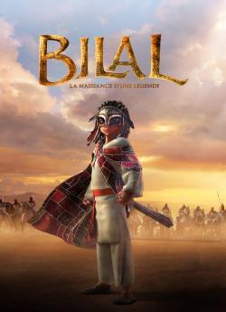 Bilal : La Naissance d’une légende wiflix