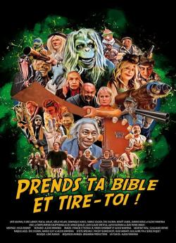 Prends ta bible et tire-toi wiflix