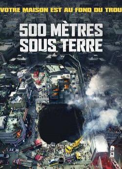 500 mètres sous Terre