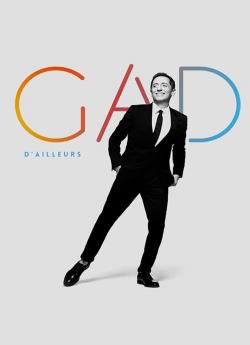 Gad Elmaleh : D'ailleurs wiflix