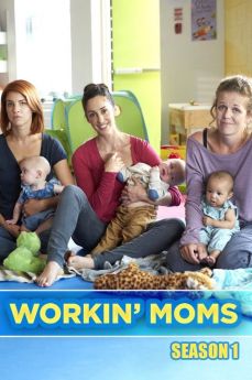 Workin' Moms - Saison 1 wiflix