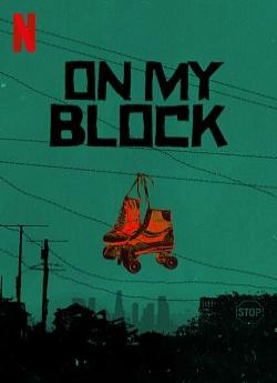 On My Block - Saison 4 wiflix