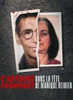 L'Affaire Fourniret : Dans la tête de Monique Olivier - Saison 1 wiflix