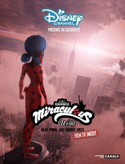 Miraculous New York : les héros unis wiflix