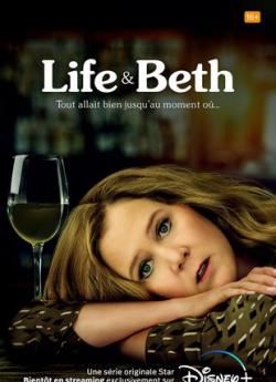 Life & Beth - Saison 1