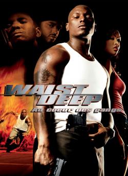 Waist Deep wiflix