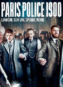 Paris Police 1900 - Saison 1 wiflix