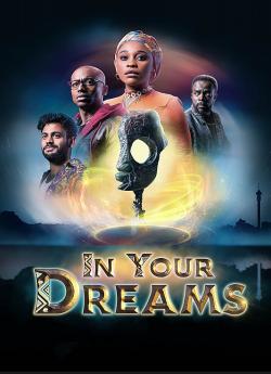 In Your Dreams - Saison 1 wiflix