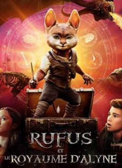 Rufus et le Royaume d'Alyne wiflix