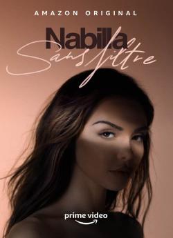 Nabilla : Sans filtre - Saison 1 wiflix