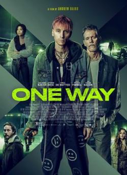 One Way (2022) wiflix