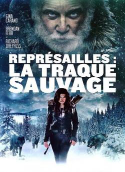 Représailles : La Traque sauvage wiflix