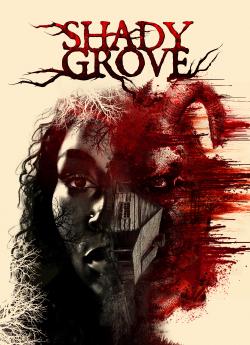 Shady Grove (2022) wiflix