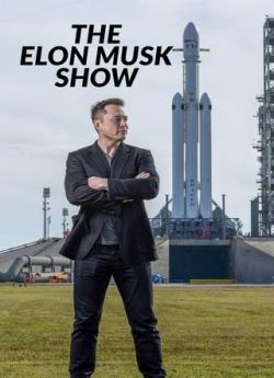 The Elon Musk Show - Saison 1 wiflix