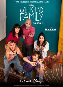 Week-end Family - Saison 2 wiflix