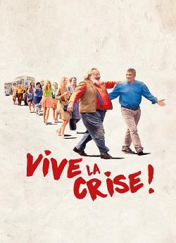 Vive la crise ! wiflix