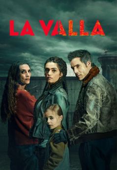 La Valla - Saison 1 wiflix