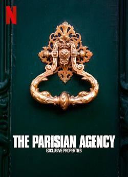 The Parisian Agency: Exclusive Properties - Saison 2