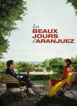 Les Beaux Jours d'Aranjuez wiflix