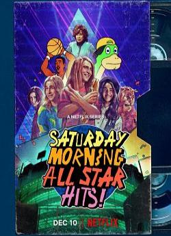 Saturday Morning All Star Hits! - Saison 1 wiflix