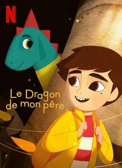 Le Dragon de mon père wiflix