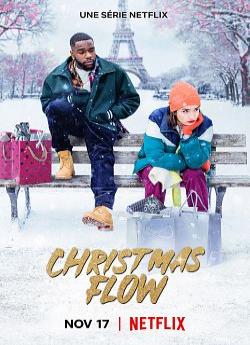 Christmas Flow - Saison 1 wiflix