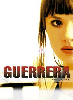 Guerrière (2011) wiflix