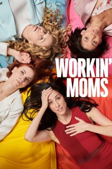 Workin' Moms - Saison 3 wiflix