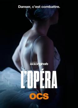 L’Opéra - Saison 1