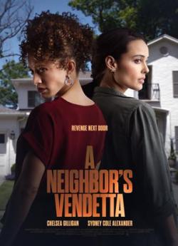 A Neighbor's Vendetta wiflix