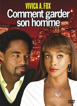 Comment garder son homme wiflix