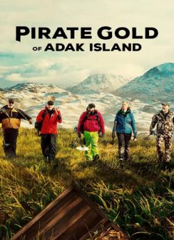 Pirate Gold of Adak Island - Saison 1 wiflix