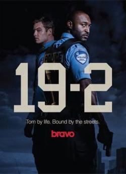 19-2 (Bravo) - Saison 1 wiflix