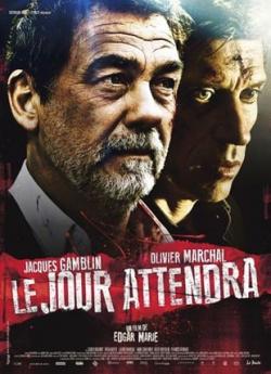 Le Jour attendra wiflix