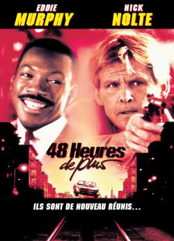 48 heures de plus wiflix