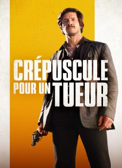 Crépuscule pour un tueur wiflix