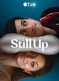 Still Up - Saison 1 wiflix