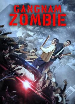 Gangnam Zombie wiflix