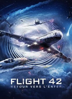 Flight 42, Retour vers l'enfer wiflix