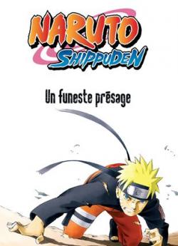 Naruto Shippuden : Un funeste présage wiflix