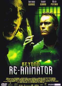 Beyond Re-Animator