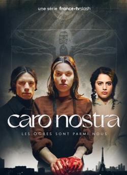 Caro Nostra - Saison 1 wiflix