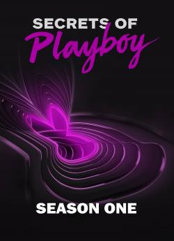 La Face Cachée de Playboy - Saison 1 wiflix