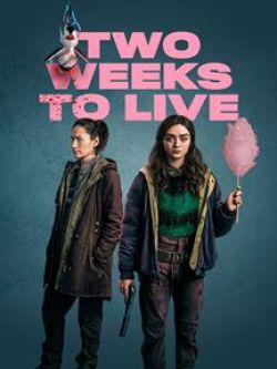 Two Weeks to Live - Saison 1 wiflix