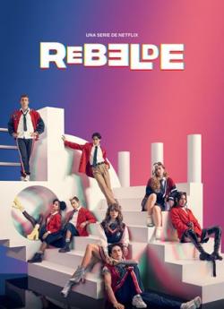 Rebelde (2022) - Saison 2 wiflix