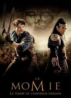 La Momie : la Tombe de l'Empereur Dragon wiflix