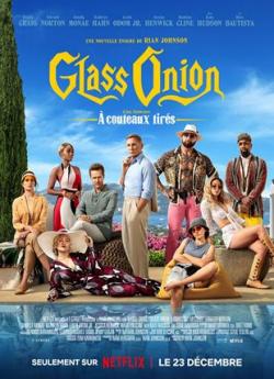 Glass Onion : une histoire à couteaux tirés wiflix