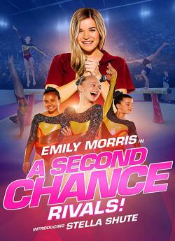 A Second Chance: Rivals! wiflix