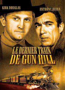 Le Dernier train de Gun Hill wiflix